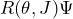 R(\theta, J) \Psi