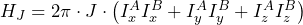H_J = 2\pi \cdot J \cdot \left( I_{x}^{A} I_{x}^{B} + I_{y}^{A} I_{y}^{B} + I_{z}^{A} I_{z}^{B} \right)